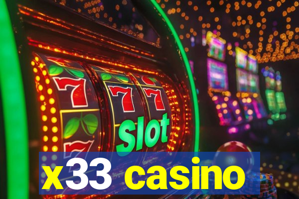 x33 casino